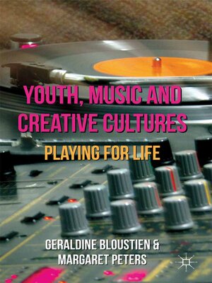 cover image of Youth, Music and Creative Cultures